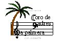Coral Polifnica La Palmera